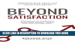[FREE] EBOOK Beyond Satisfaction BEST COLLECTION