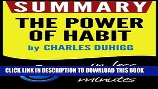 [READ] EBOOK Summary of The Power of Habit: Why We Do What We Do in Life and Business (Charles