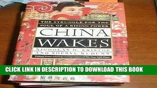 [FREE] EBOOK China Wakes: The Struggle for the Soul of a Rising Power BEST COLLECTION