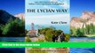 Ebook deals  The Lycian Way: Turkey s First Long Distance Walking Route  Most Wanted