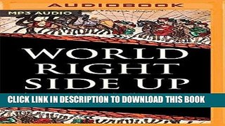 [READ] EBOOK World Right Side Up: Investing Across Six Continents BEST COLLECTION