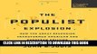 Read Now The Populist Explosion: How the Great Recession Transformed American and European