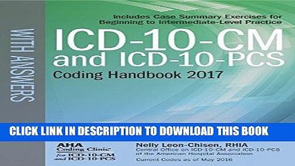 [READ] EBOOK ICD-10-CM and ICD-10-PCS Coding Handbook, with Answers, 2017 Rev. Ed. BEST COLLECTION
