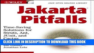 [FREE] EBOOK Jakarta Pitfalls: Time-Saving Solutions for Struts, Ant, JUnit, and Cactus (Java Open