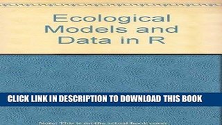 [FREE] EBOOK Ecological Models and Data in R BEST COLLECTION