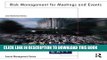 [READ] EBOOK Risk Management for Meetings and Events (Events Management) ONLINE COLLECTION