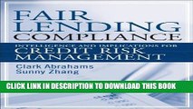 [FREE] EBOOK Fair Lending Compliance: Intelligence and Implications for Credit Risk Management