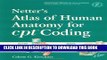 [FREE] EBOOK Netter s Atlas of Human Anatomy for CPT  Coding BEST COLLECTION