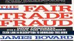 [FREE] EBOOK The Fair Trade Fraud: How Congress Pillages the Consumer and Decimates American