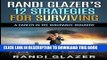 [READ] EBOOK Randi Glazer s 12 Strategies for Surviving a Career in the Insurance Industry BEST