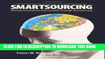 [READ] EBOOK Smartsourcing: Driving Innovation and Growth Through Outsourcing ONLINE COLLECTION