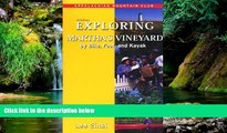 Ebook Best Deals  Exploring Martha s Vineyard by Bike, Foot, and Kayak, 2nd  Full Ebook