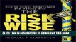[READ] EBOOK The Risk-Wise Investor: How to Better Understand and Manage Risk ONLINE COLLECTION
