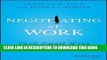 [PDF] Negotiating at Work: Turn Small Wins into Big Gains Full Online