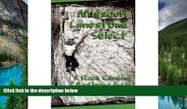 Must Have  Missouri Limestone Select: A Rock Climbing   Bouldering Guide  Buy Now