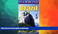 FAVORITE BOOK  Brazil Hammond Intl (Hammond International (Folded Maps))  BOOK ONLINE