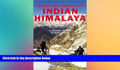 Must Have  Trekking and Climbing in the Indian Himalaya (Trekking   Climbing)  Most Wanted