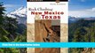 Ebook deals  Rock Climbing New Mexico and Texas (Regional Rock Climbing Series)  Most Wanted