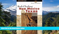 Ebook deals  Rock Climbing New Mexico and Texas (Regional Rock Climbing Series)  Most Wanted