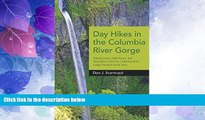 Big Sales  Day Hikes in the Columbia River Gorge: Hiking Loops, High Points, and Waterfalls within