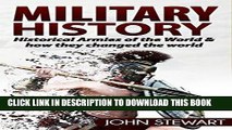 Best Seller Military History: Historical Armies of the World   How They Changed the World (Greek