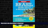 READ  Guia Mapograf Brasil 2016/2017 (Portuguese Edition)  PDF ONLINE