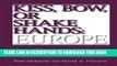 [READ] EBOOK Kiss, Bow, Or Shake Hands  Europe: How to Do Business in 25 European Countries BEST