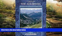 Ebook deals  The Adlerweg: The Eagle s Way across the Austrian Tyrol (Cicerone Guides)  Most Wanted