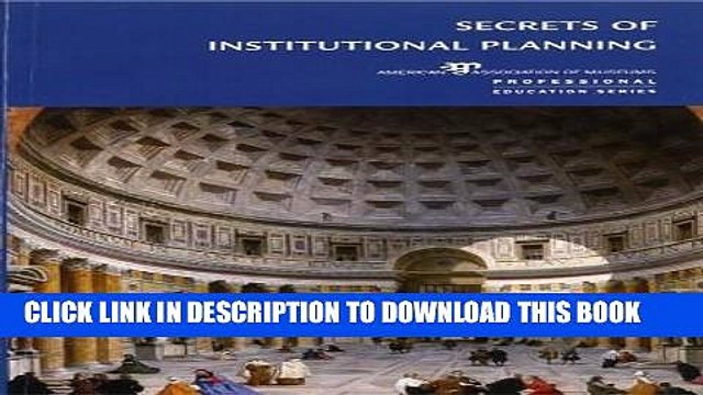 [PDF] Secrets of Institutional Planning (American Association of Museums) Popular Online