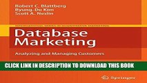 [READ] EBOOK Database Marketing: Analyzing and Managing Customers (International Series in