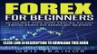 [READ] EBOOK Forex for Beginners: 50 Secret Tips and Tricks to go from Zero to Hero in 30 Days