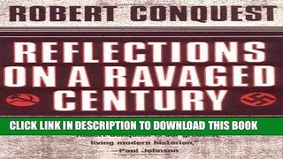 [READ] EBOOK Reflections on a Ravaged Century BEST COLLECTION