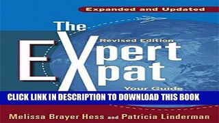 [READ] EBOOK The Expert Expat: Your Guide to Successful Relocation Abroad BEST COLLECTION