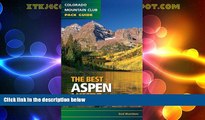 Big Sales  Best Aspen Hikes (Colorado Mountain Club Pack Guide)  Premium Ebooks Best Seller in USA