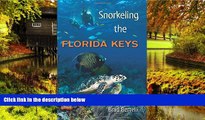 Ebook deals  Snorkeling the Florida Keys  Full Ebook