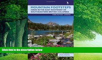 Best Buy Deals  Mountain Footsteps: Hikes in the East Kootenay of Southwestern British