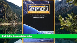 Best Deals Ebook  Guide to Sea Kayaking in Southeast Alaska: The Best Dya Trips and Tours from