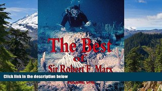 Ebook Best Deals  The Best of Sir Robert F. Marx: Volume One  Buy Now