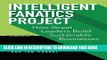 [PDF] Intelligent Fanatics Project: How Great Leaders Build Sustainable Businesses Full Collection
