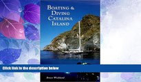 Deals in Books  Boating and Diving Catalina Island  Premium Ebooks Online Ebooks