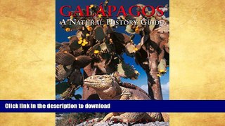 FAVORITE BOOK  Galapagos: A Natural History Guide, Seventh Edition (Odyssey Illustrated Guides)