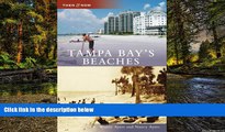 Must Have  Tampa Bay s Beaches (Then and Now: Florida)  Most Wanted