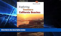 Must Have  Exploring Southern California Beaches (Exploring Series)  Buy Now