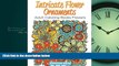 READ book  Intricate Flower Ornaments: Adult Coloring Books Flowers (Flower Ornaments and Art