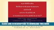 Read Now Selfish Libertarians and Socialist Conservatives?: The Foundations of the