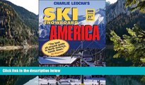 Best Deals Ebook  Leocha s Ski Snowboard America 2009: Top Winter Resorts in USA and Canada (Ski