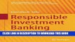 Read Now Responsible Investment Banking: Risk Management Frameworks, Sustainable Financial