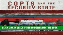 Read Now Copts and the Security State: Violence, Coercion, and Sectarianism in Contemporary Egypt