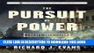 Read Now The Pursuit of Power: Europe 1815-1914 (The Penguin History of Europe) Download Online