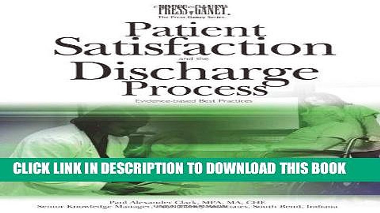 [PDF] Patient Satisfaction and the Discharge Process: Evidence-Based Best Practices Full Online